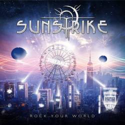 Sunstrike : Rock Your World